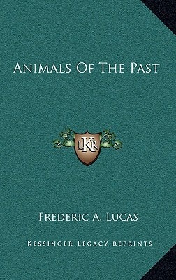 Animals Of The Past