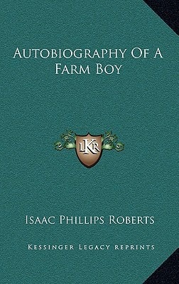 Autobiography Of A Farm Boy