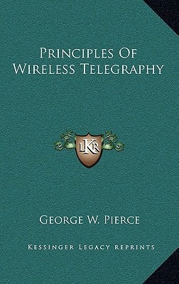 Principles Of Wireless Telegraphy