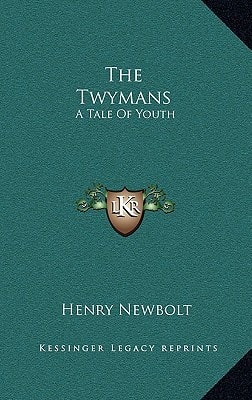The Twymans: A Tale Of Youth