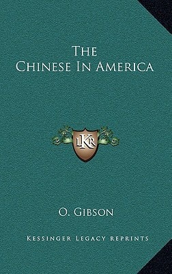 The Chinese In America