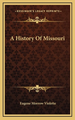 A History Of Missouri