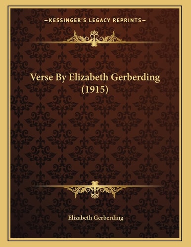 Verse By Elizabeth Gerberding (1915)