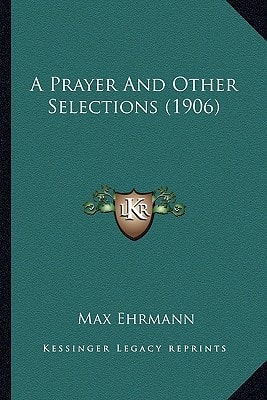 A Prayer And Other Selections (1906)