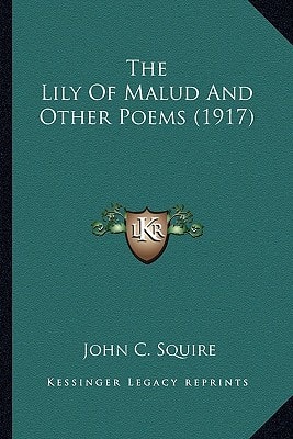 The Lily Of Malud And Other Poems (1917)