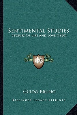 Sentimental Studies: Stories Of Life And Love (1920)