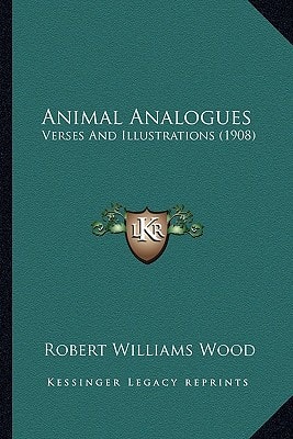 Animal Analogues: Verses And Illustrations (1908)