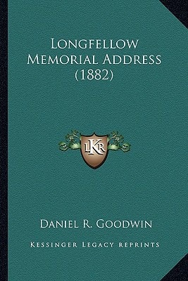 Longfellow Memorial Address (1882)