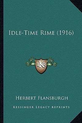 Idle-Time Rime (1916)