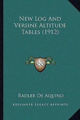 New Log And Versine Altitude Tables (1912)