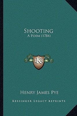 Shooting: A Poem (1784)