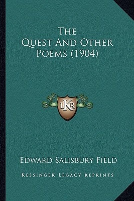 The Quest And Other Poems (1904)
