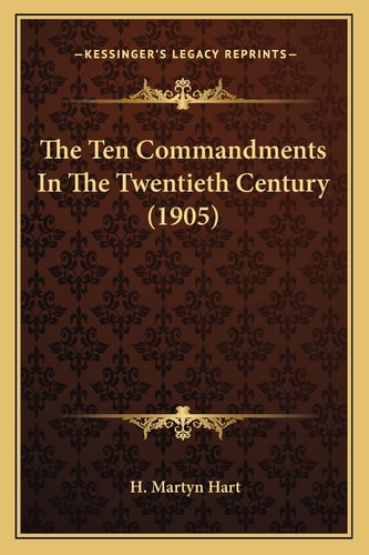 The Ten Commandments In The Twentieth Century (1905)