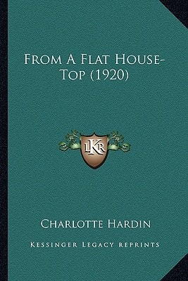 From A Flat House-Top (1920)