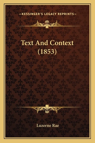 Text And Context (1853)