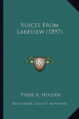 Voices From Lakeview (1897)