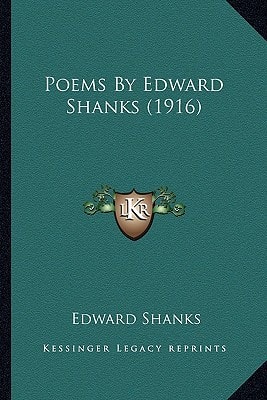 Poems By Edward Shanks (1916)