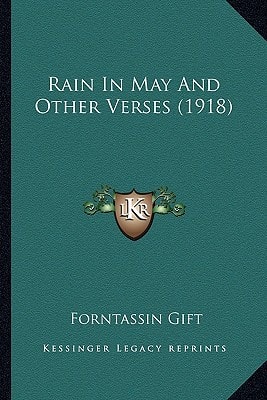 Rain In May And Other Verses (1918)
