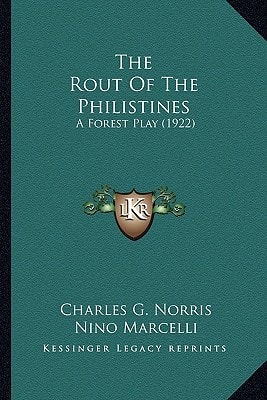 The Rout Of The Philistines: A Forest Play (1922)