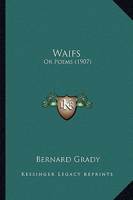 Waifs: Or Poems (1907)