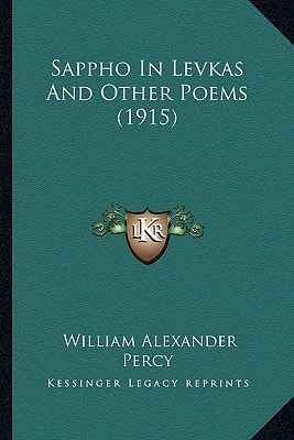 Sappho In Levkas And Other Poems (1915)