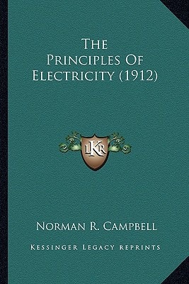 The Principles Of Electricity (1912)
