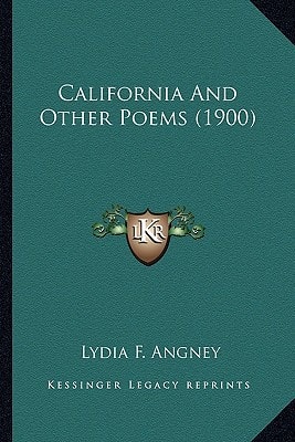 California And Other Poems (1900)