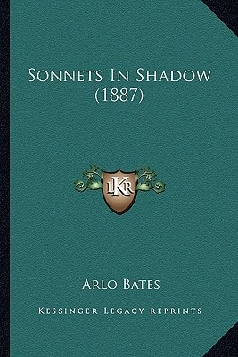 Sonnets In Shadow (1887)