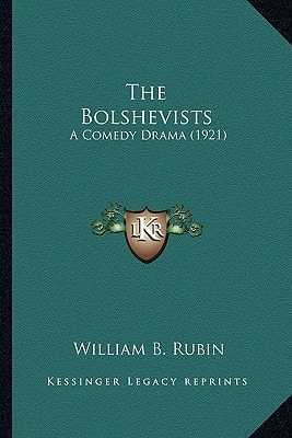 The Bolshevists: A Comedy Drama (1921)