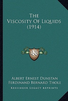 The Viscosity Of Liquids (1914)