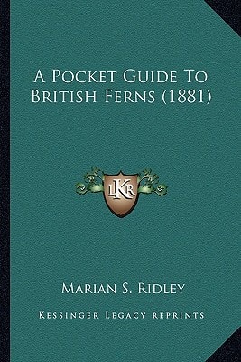A Pocket Guide To British Ferns (1881)