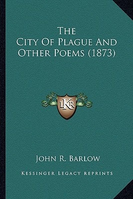 The City Of Plague And Other Poems (1873)