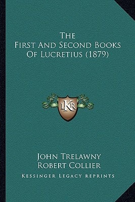 The First And Second Books Of Lucretius (1879)