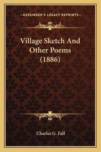 Village Sketch And Other Poems (1886)