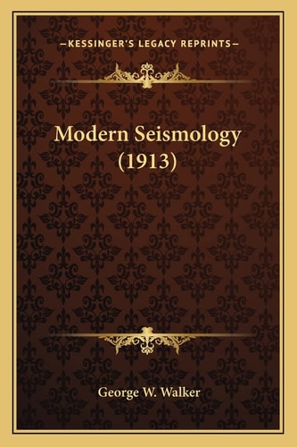 Modern Seismology (1913)