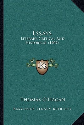 Essays: Literary, Critical And Historical (1909)