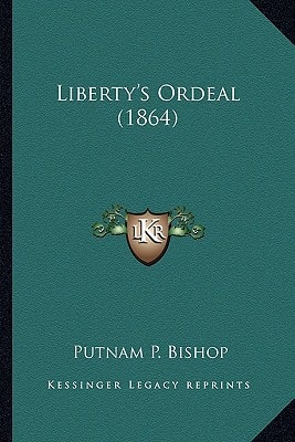 Liberty's Ordeal (1864)