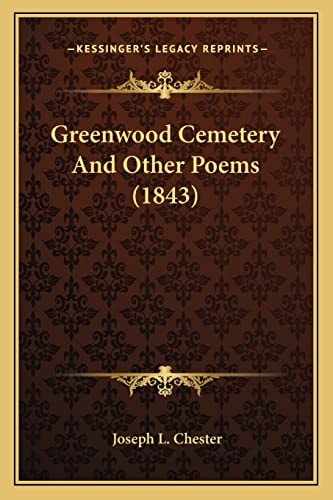 Greenwood Cemetery And Other Poems (1843)