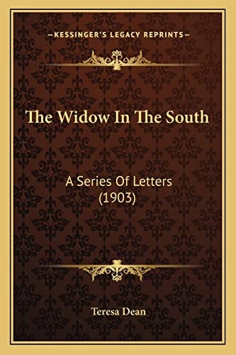 The Widow In The South: A Series Of Letters (1903)
