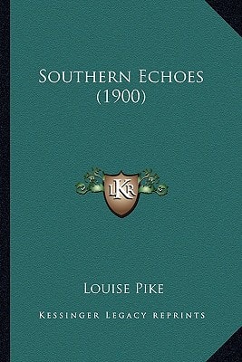 Southern Echoes (1900)