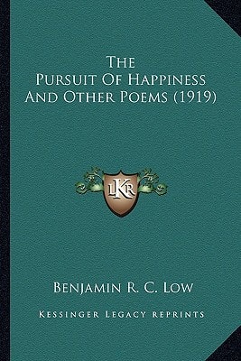 The Pursuit Of Happiness And Other Poems (1919)