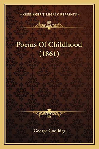 Poems Of Childhood (1861)