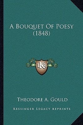 A Bouquet Of Poesy (1848)