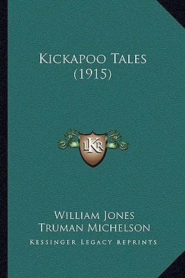 Kickapoo Tales (1915)