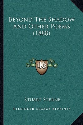Beyond The Shadow And Other Poems (1888)