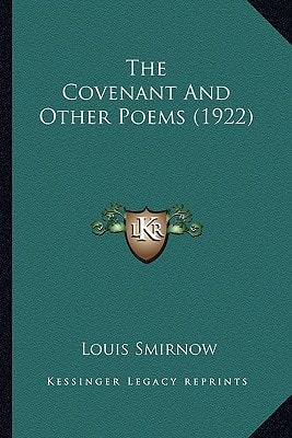 The Covenant And Other Poems (1922)