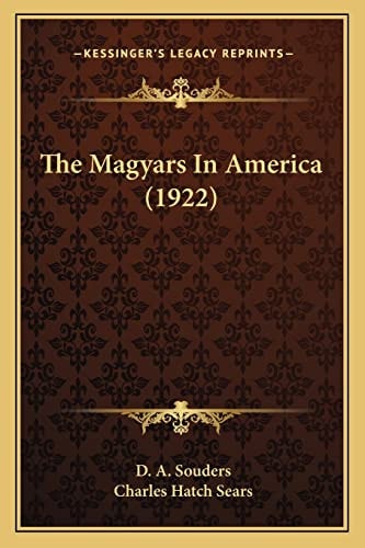 The Magyars In America (1922)