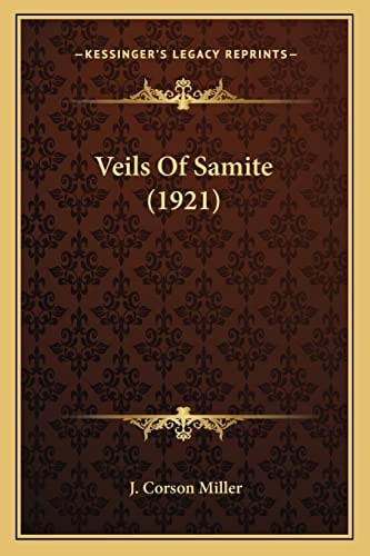 Veils Of Samite (1921)