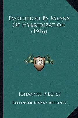 Evolution By Means Of Hybridization (1916)