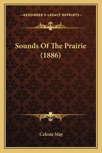 Sounds Of The Prairie (1886)
